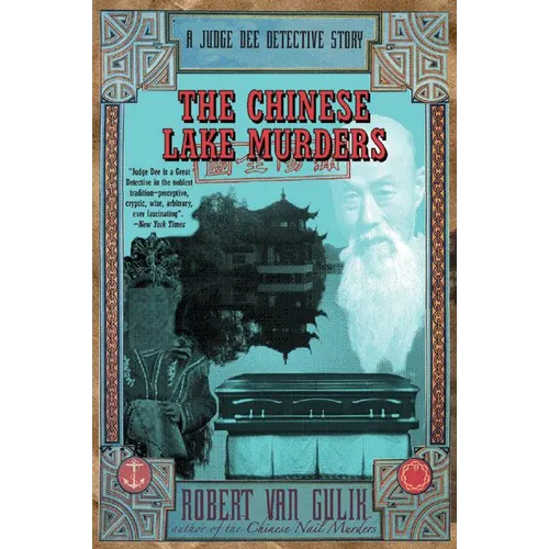 The Chinese Lake Murders: A Judge Dee Detective Story