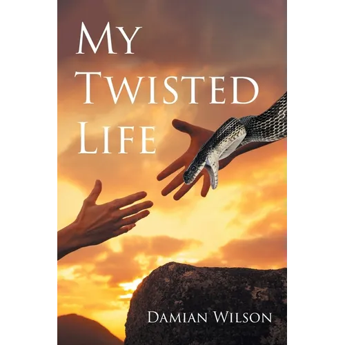 My Twisted Life