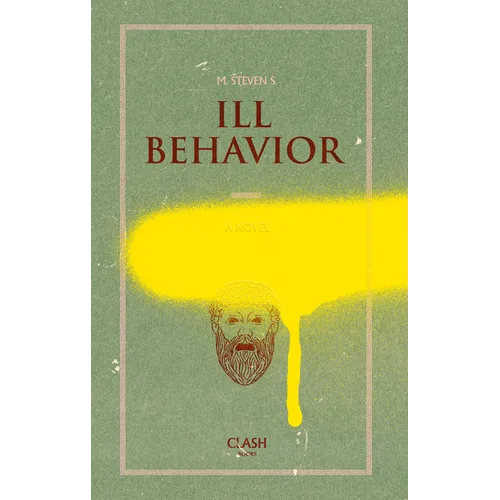 Ill Behavior