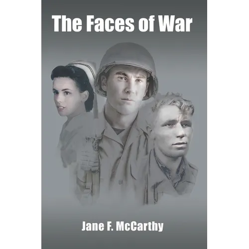 The Faces of War