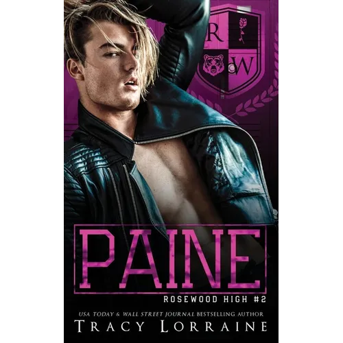 Paine: A High School Enemies to Lovers Romance
