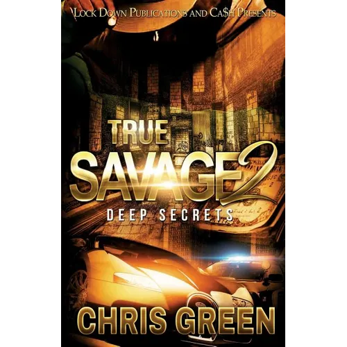True Savage 2: Deep Secrets