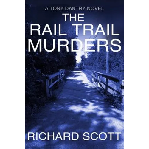 The Rail Trail Murders: Murder in a retirement community