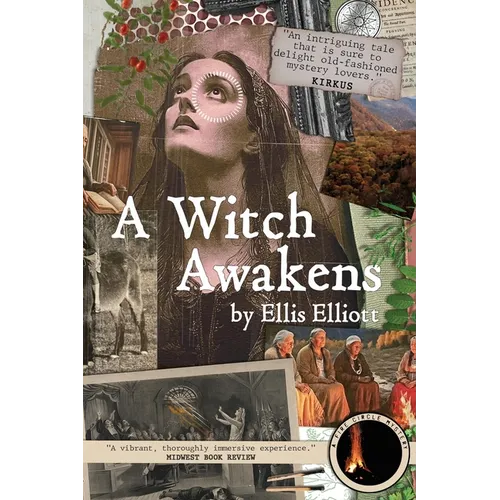 A Witch Awakens: A Fire Circle Mystery