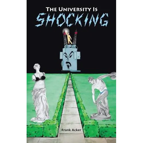 The University Is Shocking