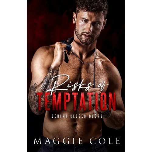 Risks of Temptation: A Dark Military Romance