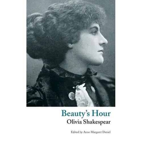 Beauty's Hour: A Phantasy