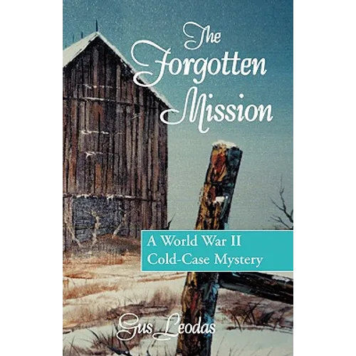 The Forgotten Mission