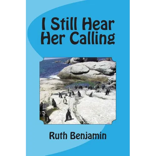 I Still Hear Her Calling