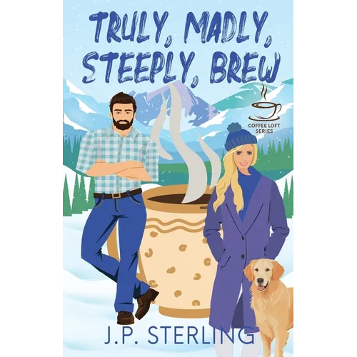 Truly, Madly, Steeply Brew