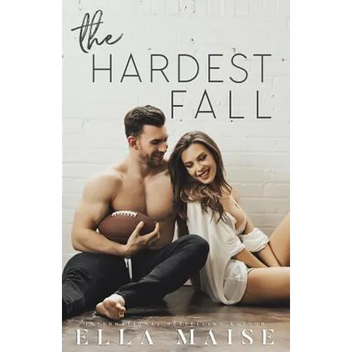 The Hardest Fall