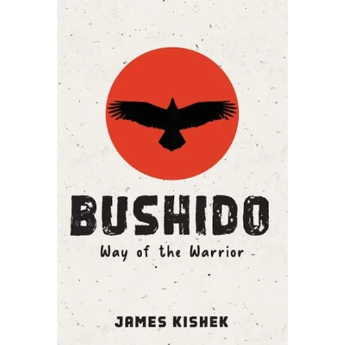 Bushido: Way of the Warrior
