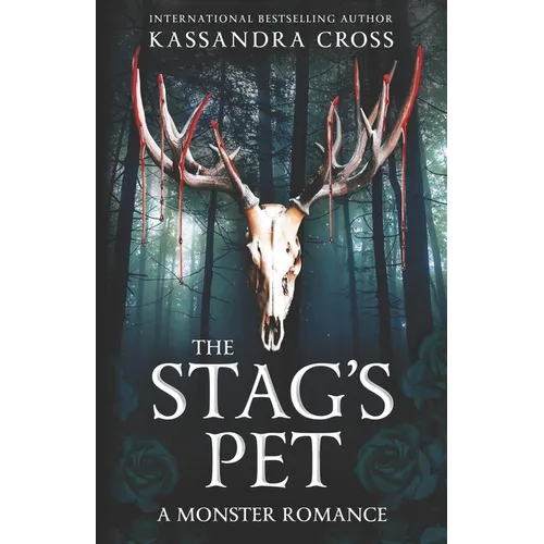 The Stag's Pet: A Monster Romance