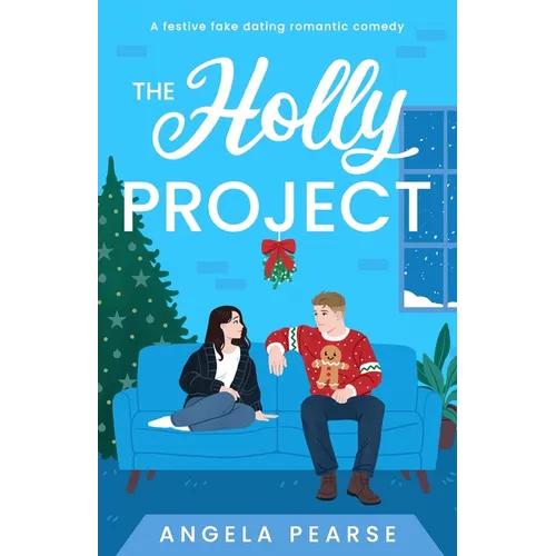 The Holly Project: A festive fake dating rom-com to curl up with this Christmas