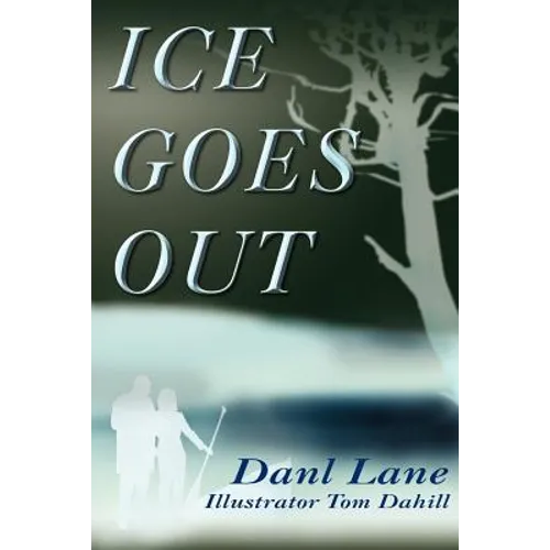 Ice Goes Out