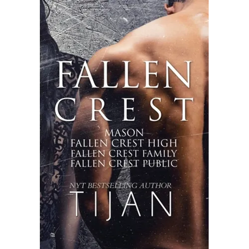 Fallen Crest Series: Books 0-3 (Hardcover)