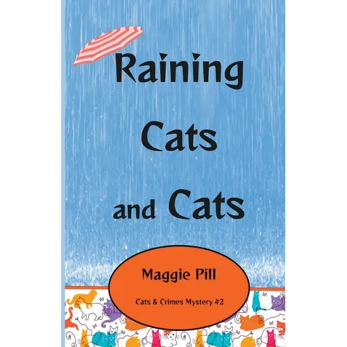 Raining Cats and Cats