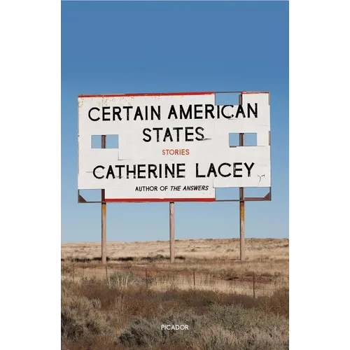 Certain American States: Stories