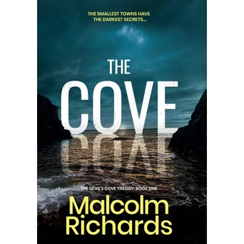 The Cove: A Serial Killer Thriller Set in a Small Town with Dark Secrets
