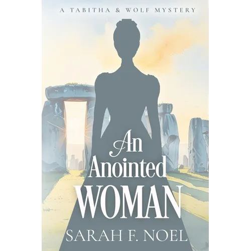 An Anointed Woman: A Historical Romance Mystery