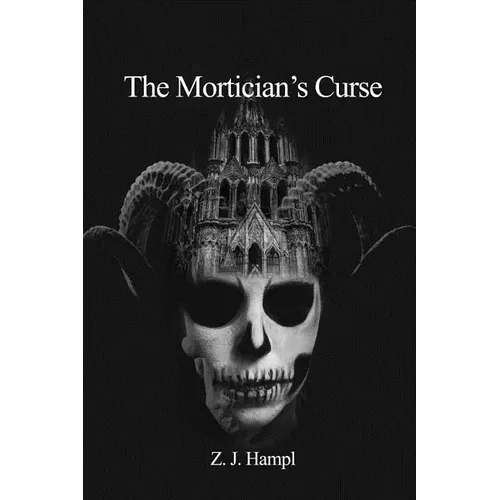 The Mortician's Curse