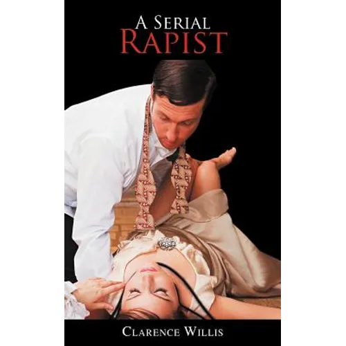 A Serial Rapist