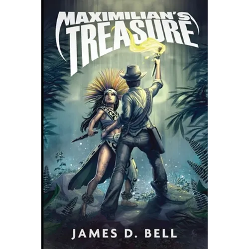 Maximilian's Treasure