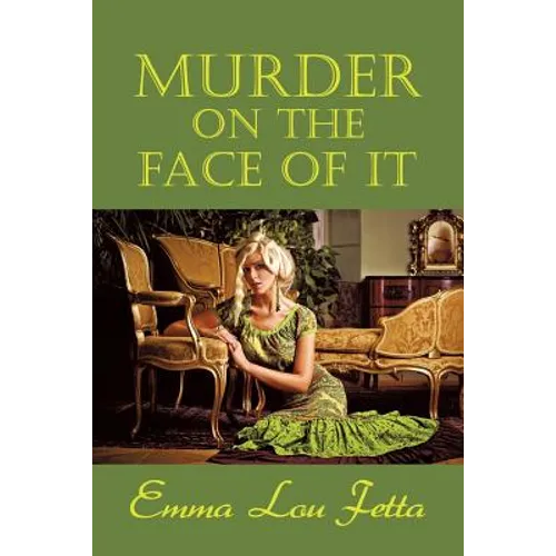Murder on the Face of It