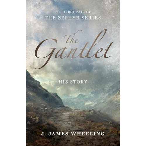 The Gantlet: The Zephyr Series