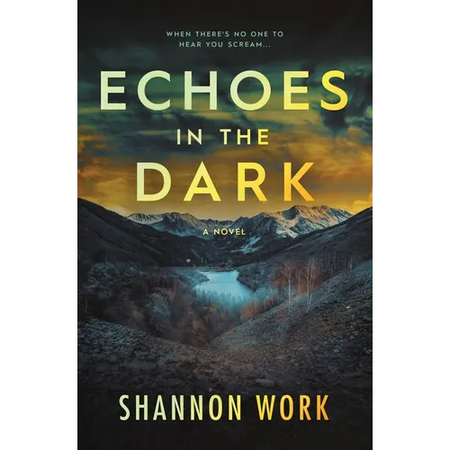 Echoes in the Dark