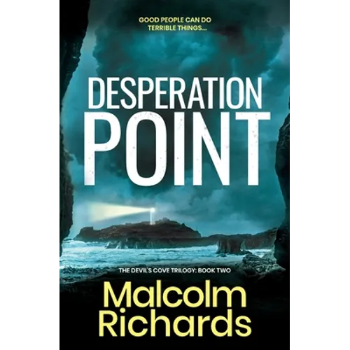 Desperation Point: A Chilling Thriller of Murder and Manipulation