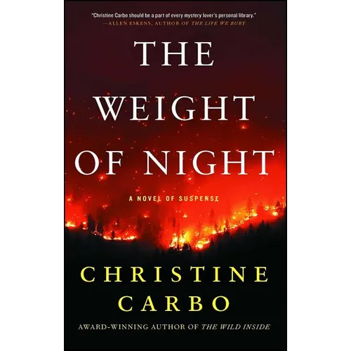 The Weight of Night: A Novel of Suspense