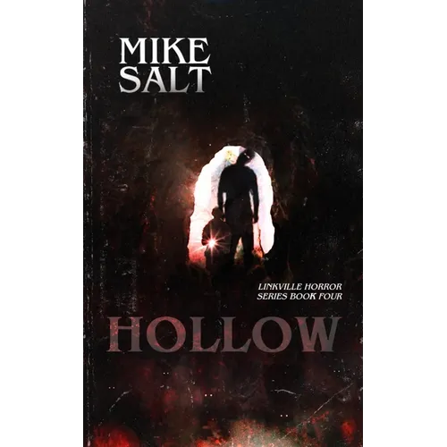 Hollow: A Linkville Horror Series