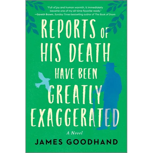 Reports of His Death Have Been Greatly Exaggerated