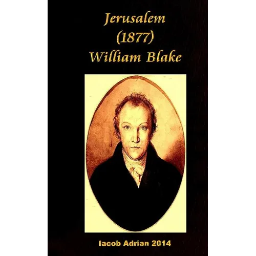 Jerusalem (1877) William Blake