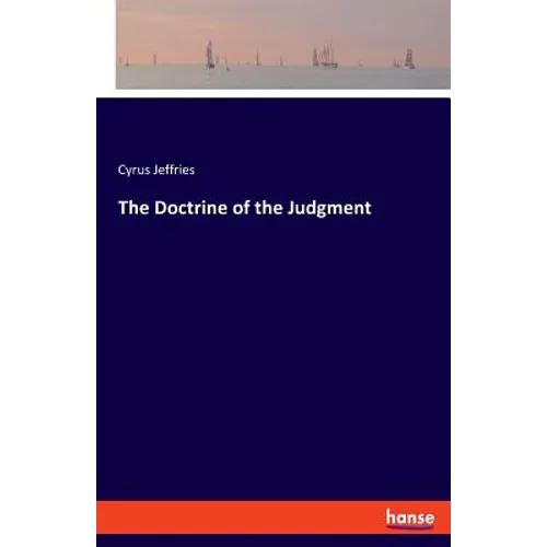 The Doctrine of the Judgment