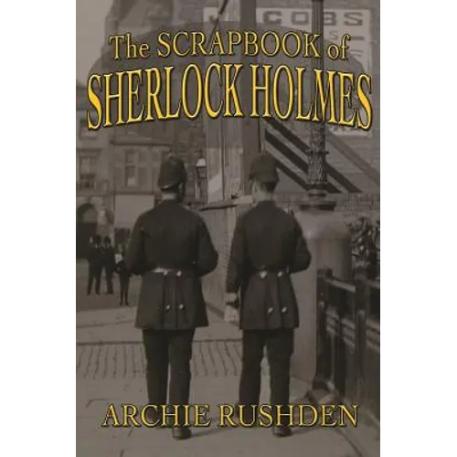 The Scrapbook of Sherlock Holmes
