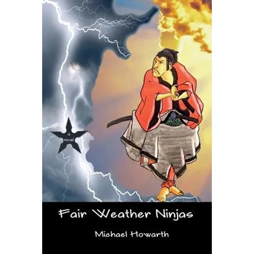 Fair Weather Ninjas