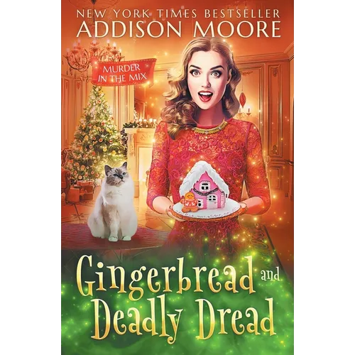 Gingerbread and Deadly Dread