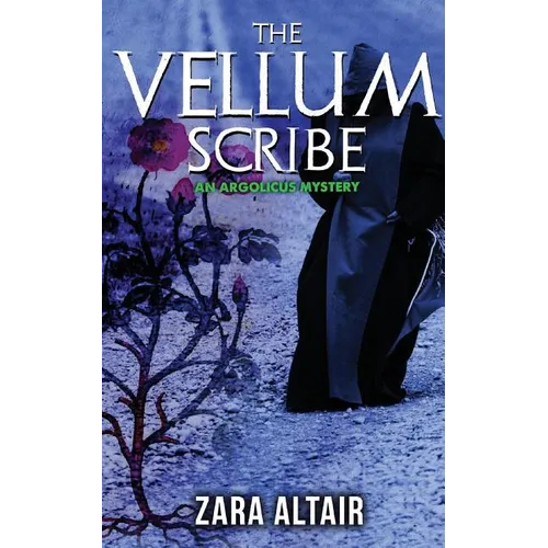 The Vellum Scribe: An Argolicus Mystery