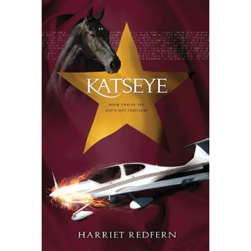 Katseye: Book Two of the Kat's Gift Thrillers