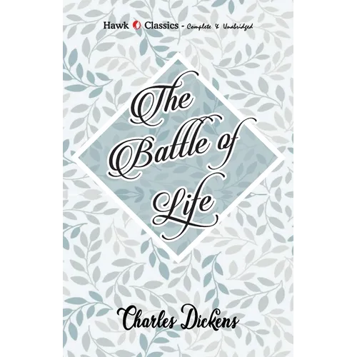 The Battle of Life