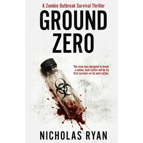 Ground Zero: A Zombie Apocalypse