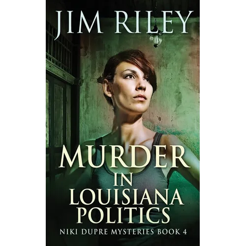 Murder in Louisiana Politics