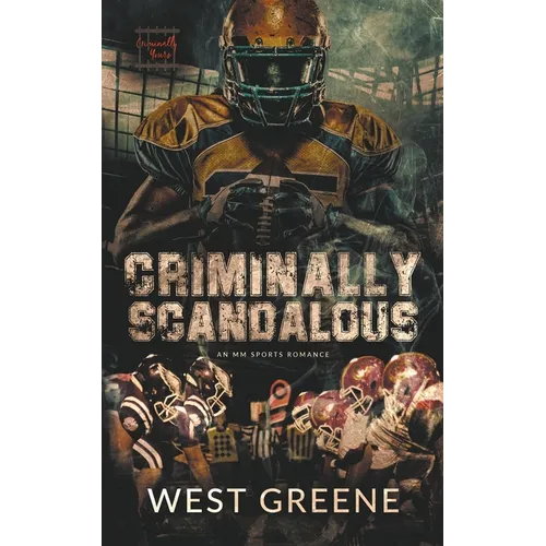 Criminally Scandalous