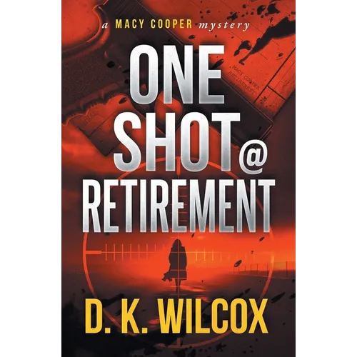 One Shot @ Retirement