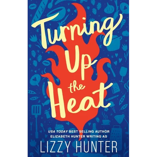 Turning Up the Heat