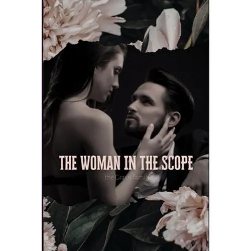 The Woman in the Scope