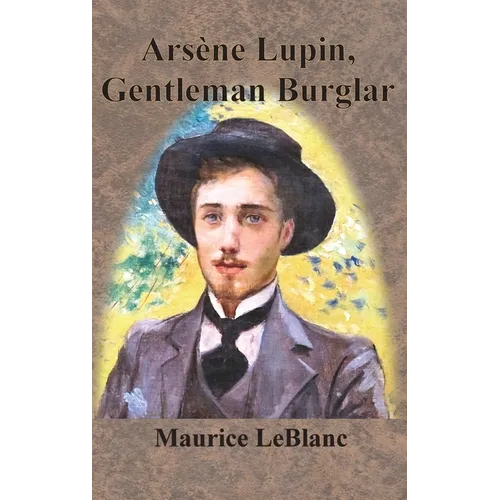 Arsène Lupin, Gentleman Burglar