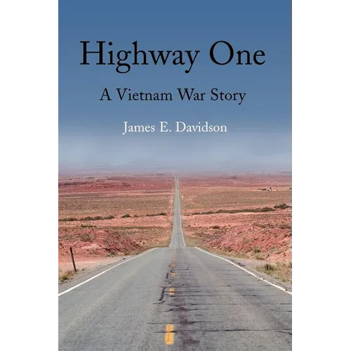 Highway One: A Vietnam War Story
